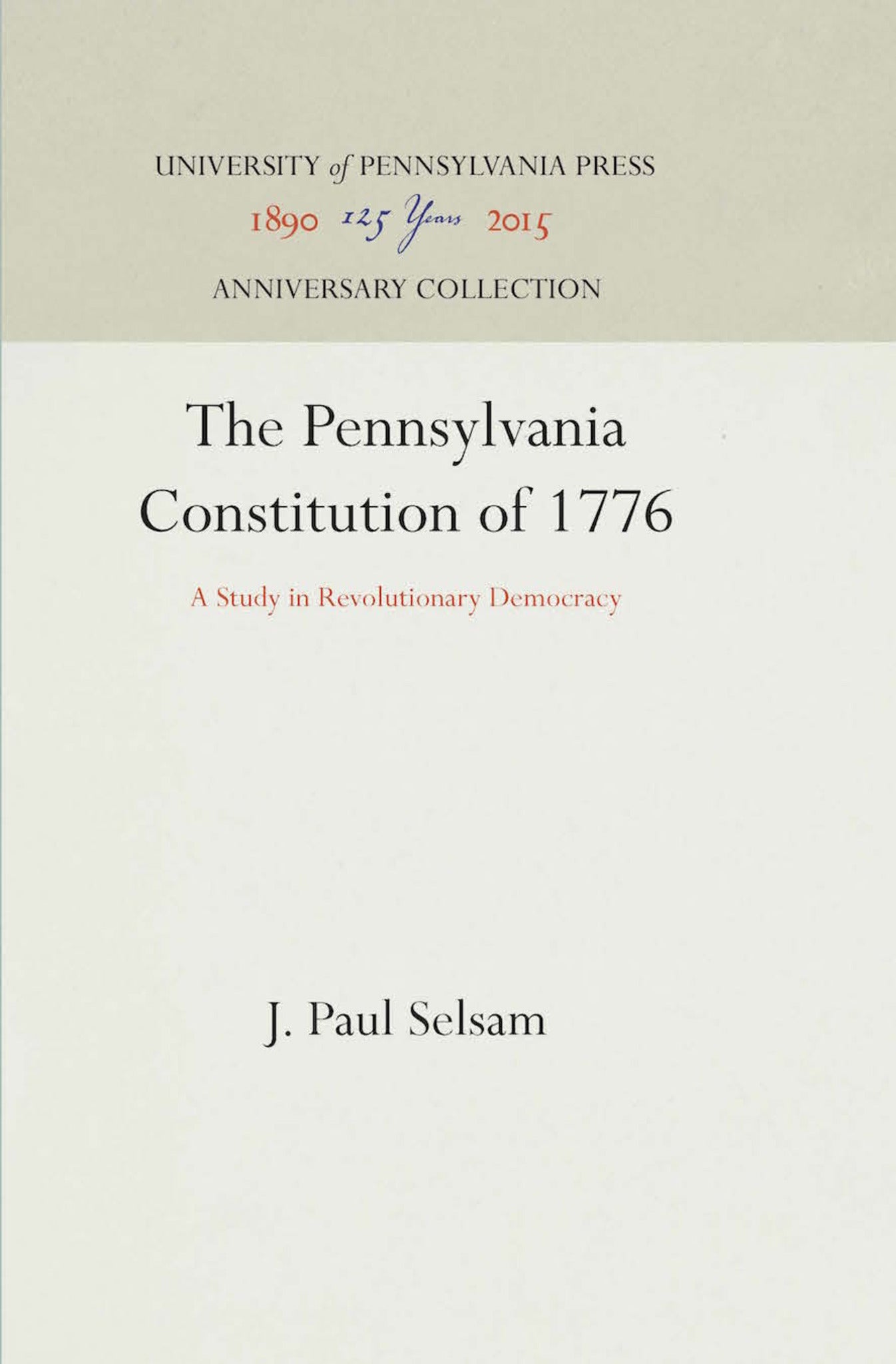 The Pennsylvania Constitution of 1776